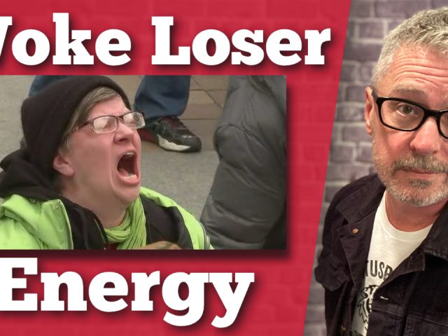 Woke Loser Energy