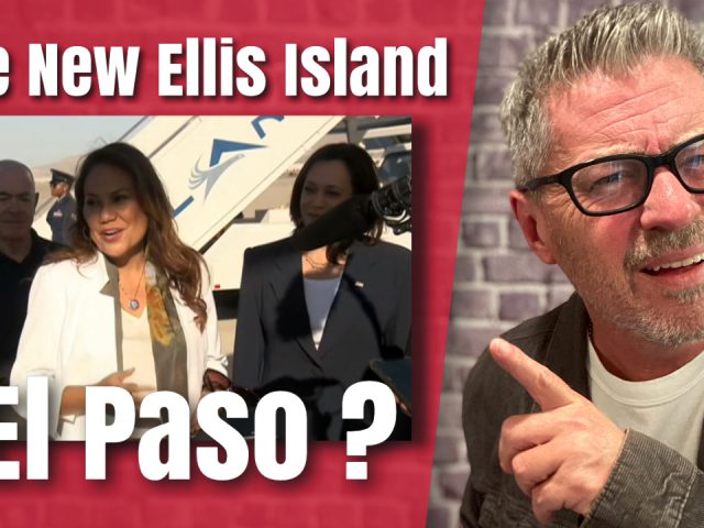 The New Ellis Island…Is in El Paso?