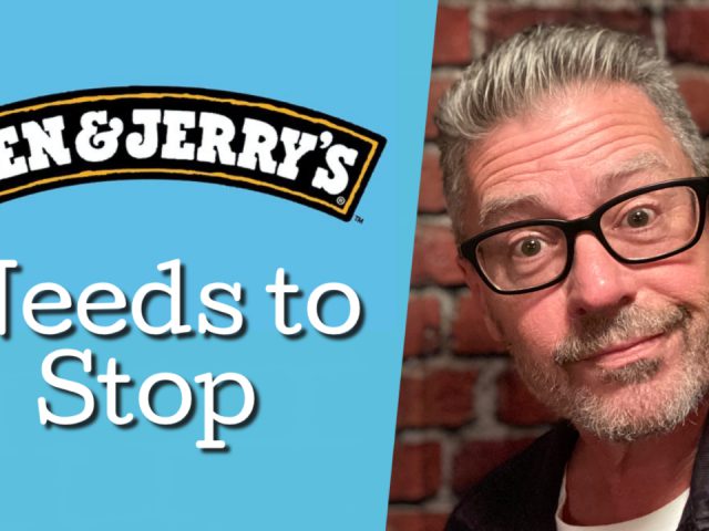 Ben & Jerry’s Needs to Stop
