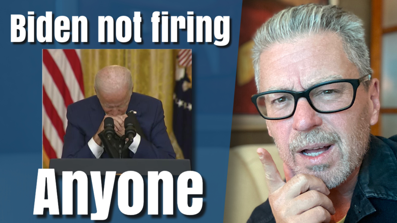 After Everything That Happened in Afghanistan – Biden Not Firing Anyone!