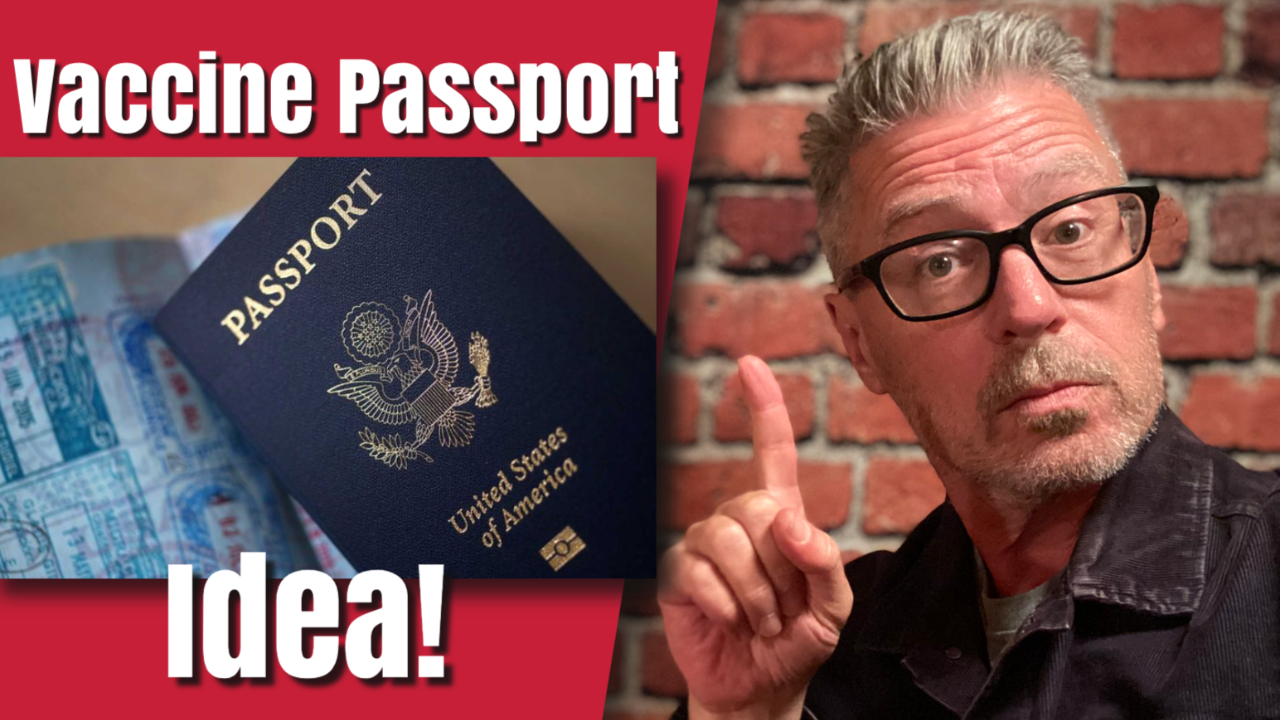 Our Brilliant & Hilarious Vaccine Passport Idea!