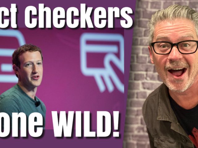 Fact Checkers Gone Wild