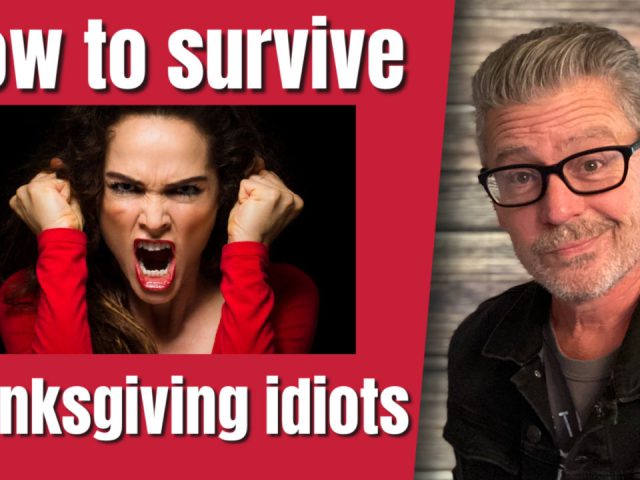 A Message to the Morons on Thanksgiving