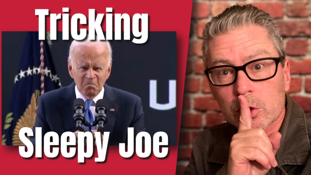 Tricking Sleepy Joe