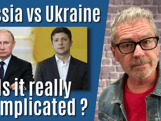 Russia vs Ukraine. Is It Really Complicated?