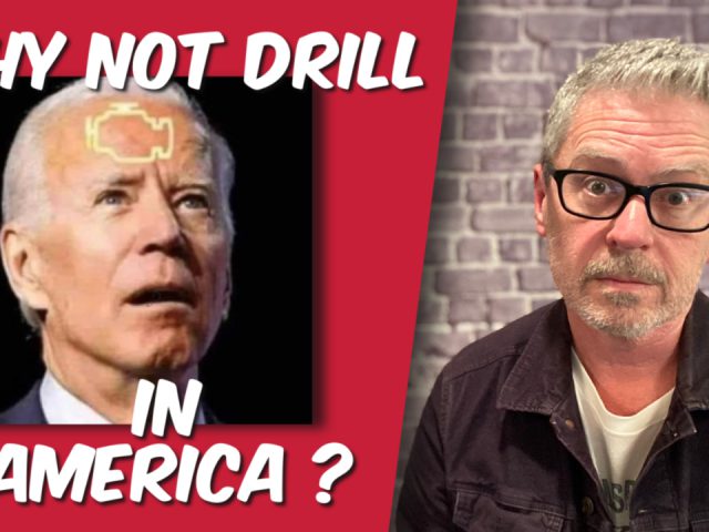 Hey Joe, Why Not Drill in America?