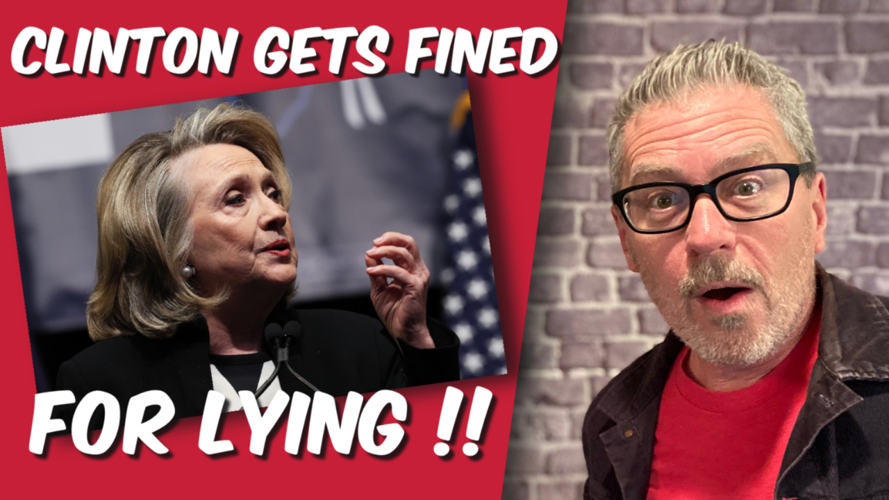 Clinton Gets Fined for Lying. (Video)