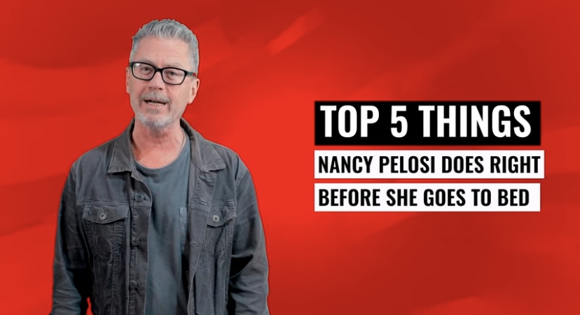 Top 5 Things Nancy Pelosi Does Before She Goes to Bed (That Show Tonight)