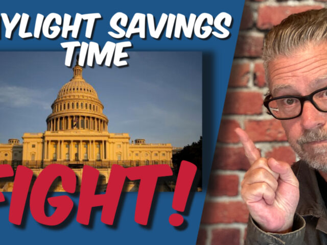 Daylight Savings Time Fight!