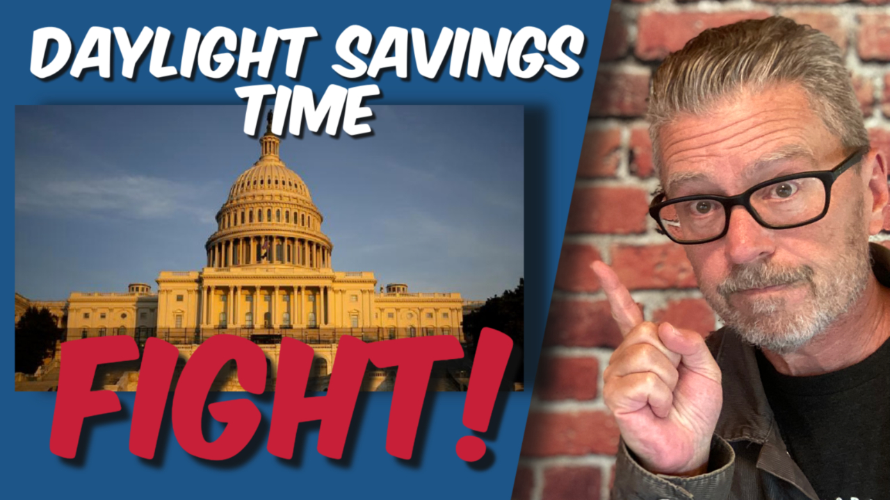 Daylight Savings Time Fight!