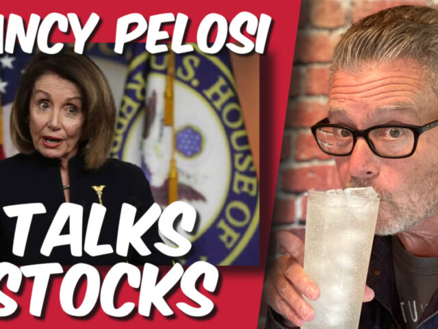 Nancy Pelosi Talking Stocks… & Her Husband… & She’s Drunk. (Video)