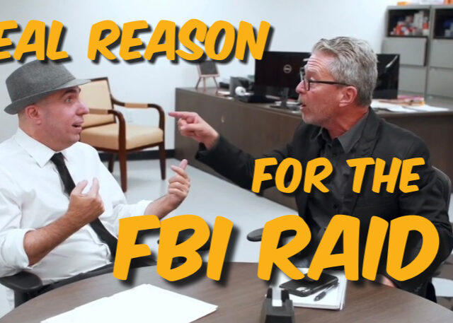 Is this the real reason for the FBI raid?