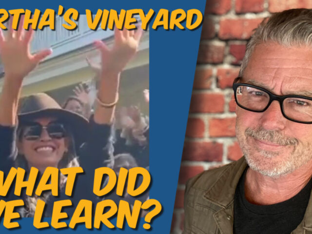 Martha’s Vineyard: What did we learn?
