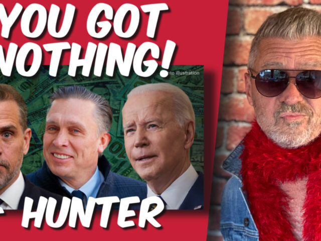 You got nothing! Hunter goes off on ‘witch hunt’. (video)