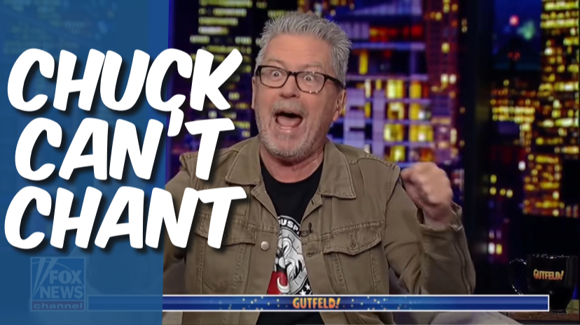 Uh oh. Chuck can’t chant!