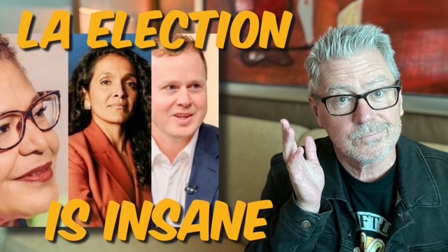 LA election insanity