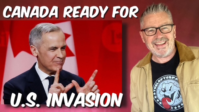 Canada ready for U.S. invasion?!